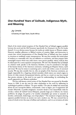 One Hundred Years of Soiitude. Indigenous Myth, and Meaning