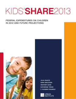 FEDERAL EXPENDITURES ON CHILDREN IN 2012 AND FUTURE