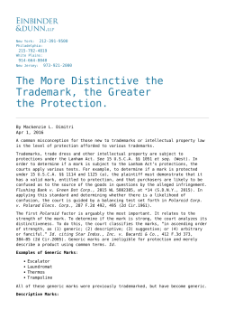 The More Distinctive the Trademark, the Greater the Protection.