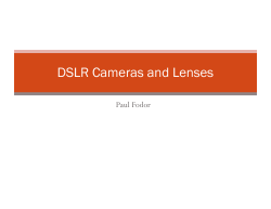 DSLR Cameras and Lenses