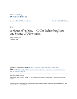 A Matter of Visibility&mdash;G. Chr. Lichtenberg`s Art and Science of