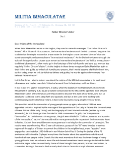 Father Director`s letter No. 1 Dear Knights of the Immaculata! When
