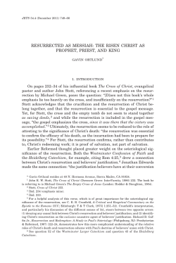 "Resurrected as Messiah: The Risen Christ as Prophet, Priest, and