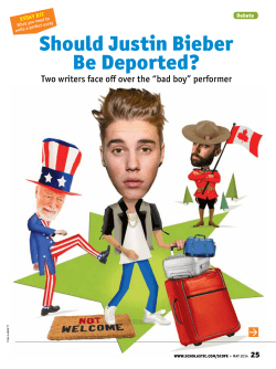 should Justin Bieber Be Deported?