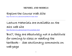 Explore the Course Web Site Lecture Materials are available on the