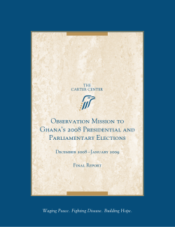 Observation Mission to Ghana`s 2008 Presidential and