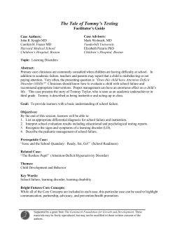 The Tale of Tommy`s Testing