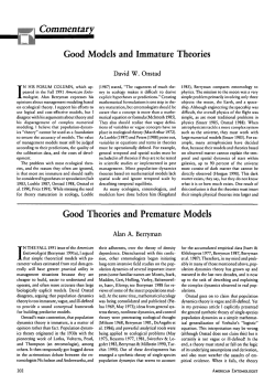 Good Models and Immature Theories