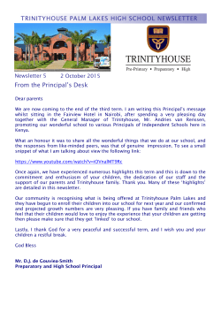 From the Principal`s Desk TRINITYHOUSE PALM LAKES HIGH