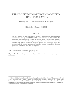 THE SIMPLE ECONOMICS OF COMMODITY PRICE SPECULATION