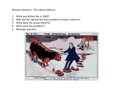 Revision Session 1: The Liberal Reforms. 1. What was Britain like in