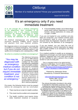 CMScript It`s an emergency only if you need immediate treatment