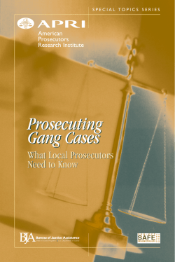 Prosecuting Gang Cases - National District Attorneys Association