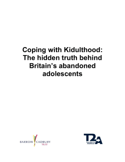 Coping with Kidulthood: The hidden truth behind Britain`s