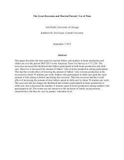 The Great Recession and Married Parents` Use of Time Ariel Kalil