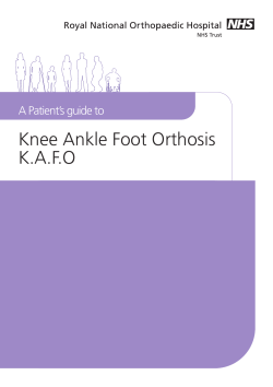 A Patient`s Guide To Knee Ankle Foot Orthosis