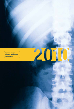 1 Department of Surgery Section of Orthopaedics Yearbook 2010