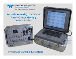Seventh Annual QUIKLOOK Users Group Meeting Presented by
