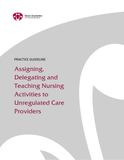 Assigning, Delegating and Teaching Nursing Activities to