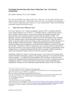 The Debate Over the Fate of the Texas &ldquo;Futile