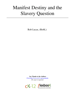 Manifest Destiny and the Slavery Question