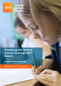 Producing the School Census Summer 2017 Return