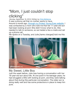 Mom, I Just Couldn`t Stop Clicking