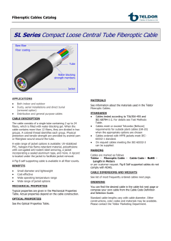 SL Series Compact Loose Central Tube Fiberoptic Cable