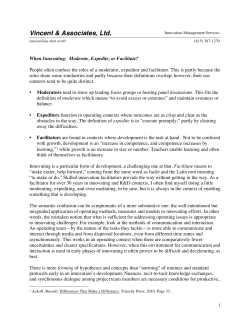 Moderate, Expedite or Facilitate