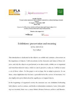 Exhibitions- preservation and meaning
