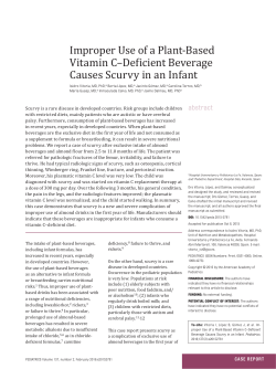 Improper Use of a Plant-Based Vitamin C&ndash;Deficient
