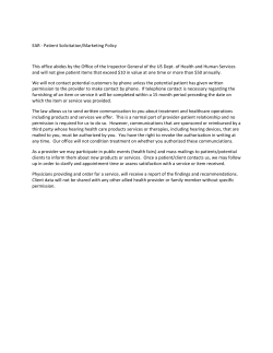 EAR - Patient Solicitation/Marketing Policy This office abides by the