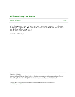 Black People in White Face: Assimilation, Culture, and the Brown