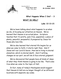 Luke 12:13-21 We`ve been talking about what happens to us when