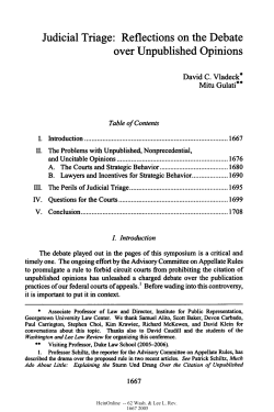 Judicial Triage: Reflections on the Debate Over Unpublished Opinions