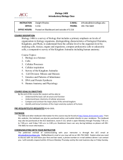 Biology 1406 Introductory Biology Class Biology 1406 is a