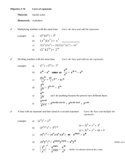 Objective # 34 Laws of exponents Material: teacher notes