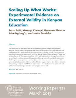 Scaling Up What Works: Experimental Evidence on External Validity