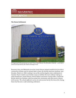 1 The Dawn Settlement Runaway slave and Methodist preacher