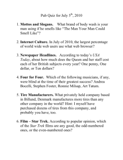 Pub Quiz for July 5th, 2010 1. Mottos and Slogans. What brand of