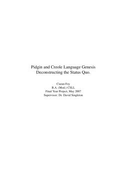 Pidgin and Creole Language Genesis Deconstructing the Status Quo.