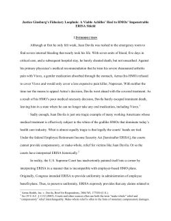 Justice Ginsburg`s Fiduciary Loophole: A Viable Achilles` Heel to