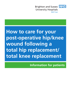 How to care for your post-operative hip/knee wound