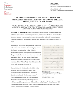 the morgan to exhibit the musical score and