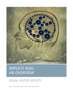 IMPLICIT BIAS: AN OVERVIEW