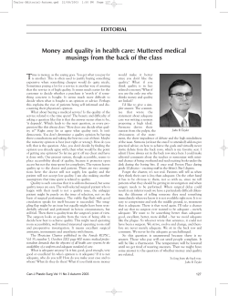 Money and quality in health care: Muttered medical musings from