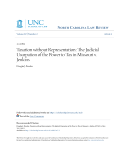 Taxation without Representation: The Judicial Usurpation of the
