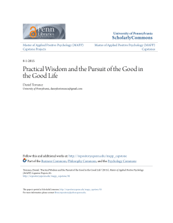 Practical Wisdom and the Pursuit of the Good in the Good Life