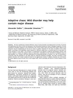 Adaptive chaos: Mild disorder may help contain major disease