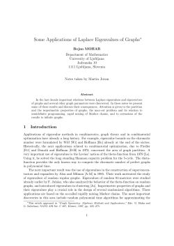 Some Applications of Laplace Eigenvalues of Graphs